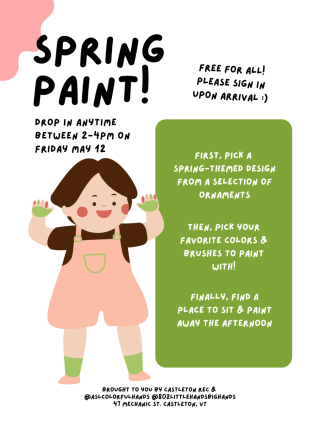 Event flyer that announces a Spring Paint event for young children on Friday May 12, 2-4pm