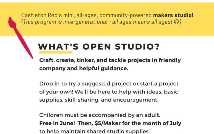 Program flyer announcing weekly drop-in "Open Studio" at Castleton Recreation